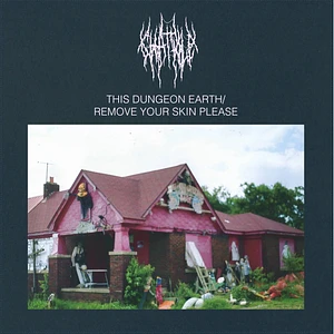 Chat Pile - This Dungeon Earth / Remove Your Skin Please Colored Vinyl Edition