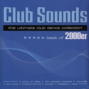 V.A. - Club Sounds Best Of 2000er