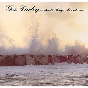 Gez Varley - Gez Varley Presents Tony Montana