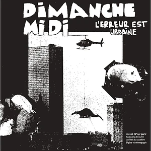 Dimanche Midi - L'erreur Est Urbaine