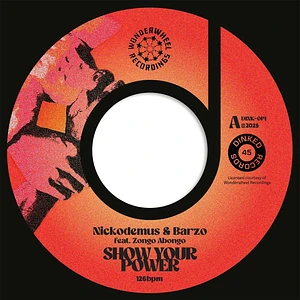 Nicodemus & Barzo / Mr Doris - Show Your Power / Want Some More