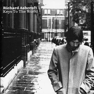 Richard Ashcroft - Keys To The World