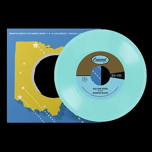 Marion Black - Go On Fool / Who Knows Sky Blue Vinyl Edition
