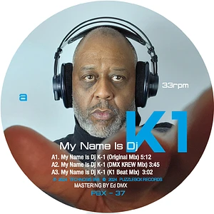 K1 - My Name Is DJ K-1 Ep.