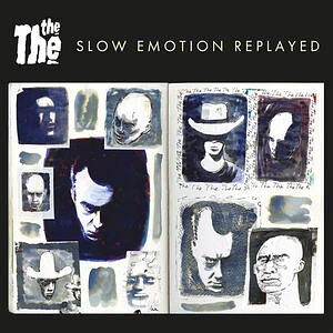 The The - Slow Emotion Replayed
