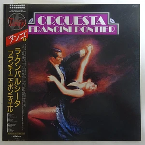 Orquesta Francini-Pontier = Orquesta Francini-Pontier - Tango [I] = ラ・クンパルシータ