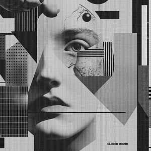 Closed Mouth - You Don't Need A God