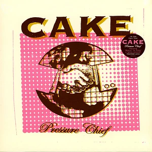 Cake - Pressure Chief