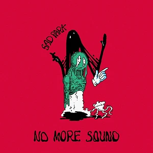 Sad Park - No More Sound Colored Vinyl Edition