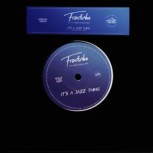 Fradinho - It's A Jazz Thing EP