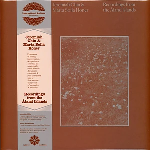 Jeremiah Chiu / Marta Sofia Honer - Recordings From The Aland Islands - Ia11 Edition