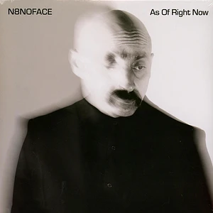 N8noface - As Of Right Now