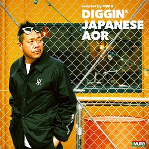 V.A. - Diggin Japanese Aor Selected By Muro