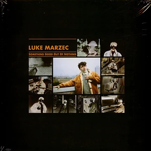 Luke Marzec-Smith - Something Good Out Of Nothing Black Vinyl Edtion