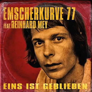 Emscherkurve 77 Feat. Reinhard Mey - Eins Ist Geblieben / Alchemie Swirl Vinyl Edition