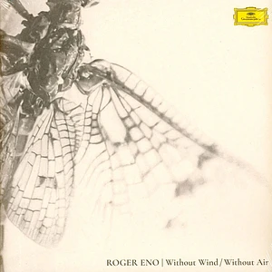 Roger Eno - Without Wind Without Air