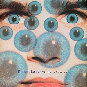 Robert Leiner - Visions Of The Past