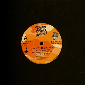 Andres (DJ Dez) - Jus' Begun