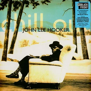 John Lee Hooker - Chill Out Black Friday Record Store Day 2025 Blue Vinyl Edition