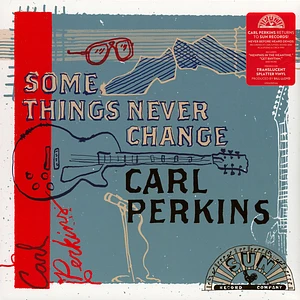 Carl Perkins - Some Things Never Change Splatter Vinyl Edition