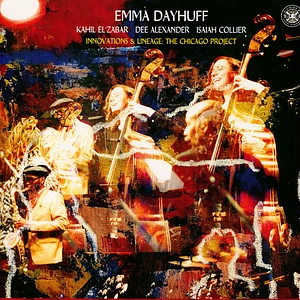 Emma Dayhuff - Innovations & Lineage : The Chicago Project