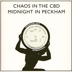 Chaos In The CBD - Midnight In Peckham 2026 Repress