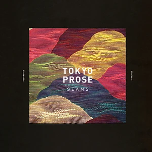 Tokyo Prose - Seams
