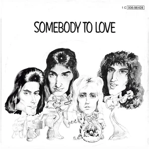 Queen - Somebody To Love