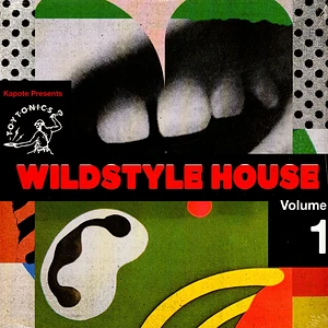 Kapote Presents - Wildstyle House Volume 1