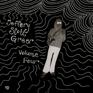 Jeffery Scott Greer - Schematics For A Blank Stare Volume 4