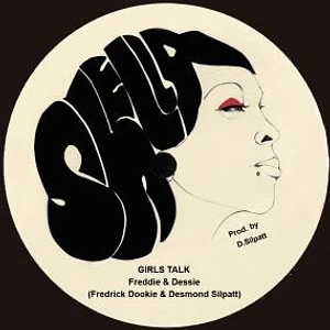 Freddie & Dessie - Girls Talk