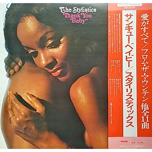 The Stylistics - Thank You Baby