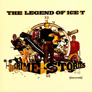 Ice-T - The Legend Of Ice-T: Crime Stories