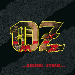 Oz - Decibel Storm
