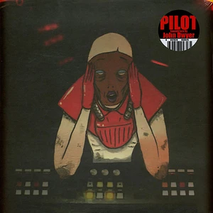 John Dwyer - OST Pilot Red Vinyl Edition