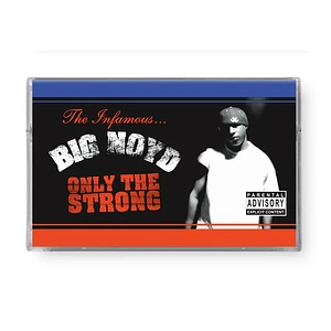 Big Noyd - Only The Strong