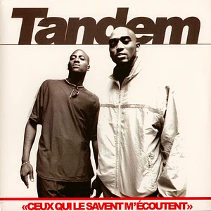 Tandem - Ceux Qui Le Savent M'Écoutent
