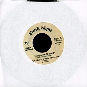 Karl Hector & The Malcouns / Whitefield Brothers - Kingdom Of DMT / Safari Strut