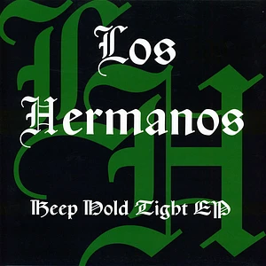 Los Hermanos - Keep Hold Tight EP Green Vinyl Edition