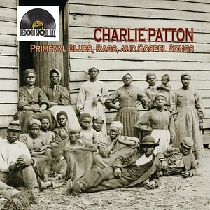 Charlie Patton - Primeval Blues Rags & Gospel Songs Record Store Day 2026 Edition