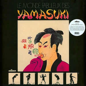 Yamasuki - Le Monde Fabuleux Des Yamasuki