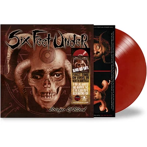 Six Feet Under - Bringer Of Blood Blood Red Vinyl Edition