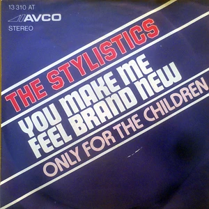 The Stylistics - You Make Me Feel Brand New