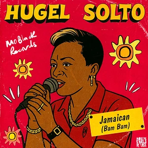 Hugel & Solto - Jamaican (Bam Bam) Black Vinyl Edition