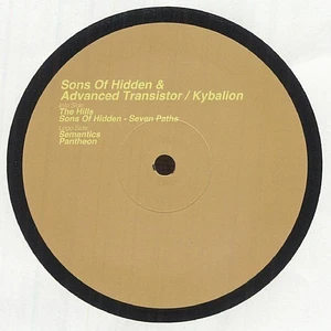 Sons Of Hidden / Advanced Transistor - Kybalion
