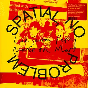 Lee Scratch Perry & Mouse On Mars - Spatial No Problem. Yellow Vinyl Edition