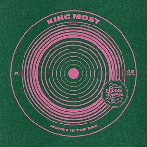 King Most / Marc Meistro - Money In The Bag / Like A Moth To A Flame