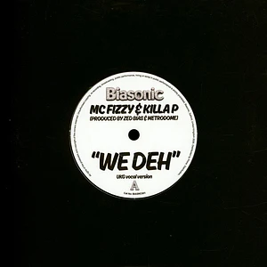 Mc Fizzy X Killa P - We Deh
