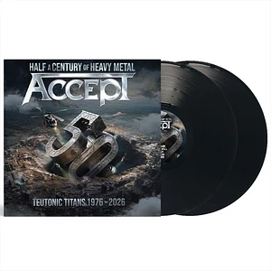 Accept - Teutonic Titans 1976-2026