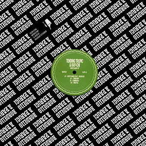 Tending Tropic & Kay-Chi - Lightsaber EP